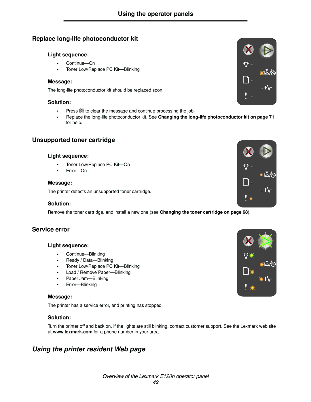 Lexmark 120 manual Using the printer resident Web, Unsupported toner cartridge 