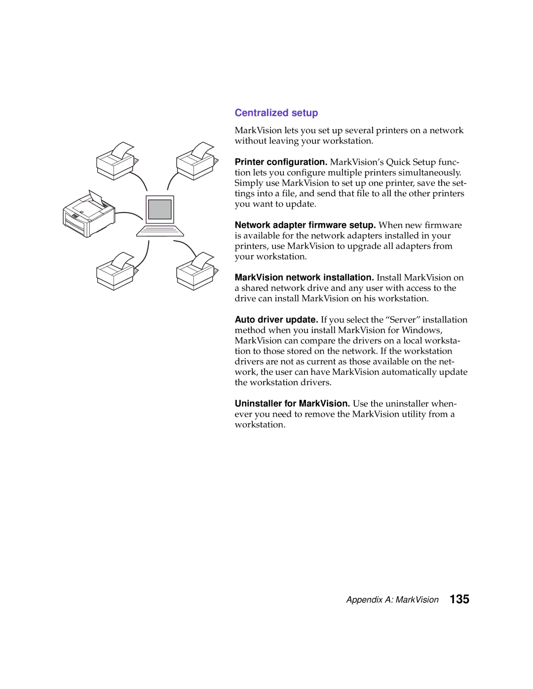 Lexmark 1200 manual Centralized setup 