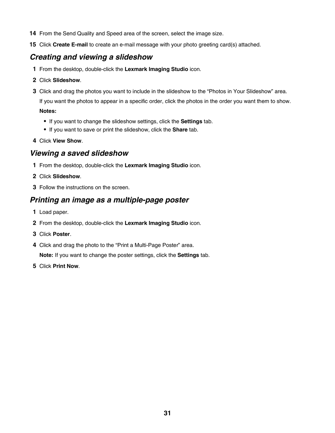 Lexmark 1400 Series manual Creating and viewing a slideshow, Viewing a saved slideshow, Click Slideshow, Click View Show 