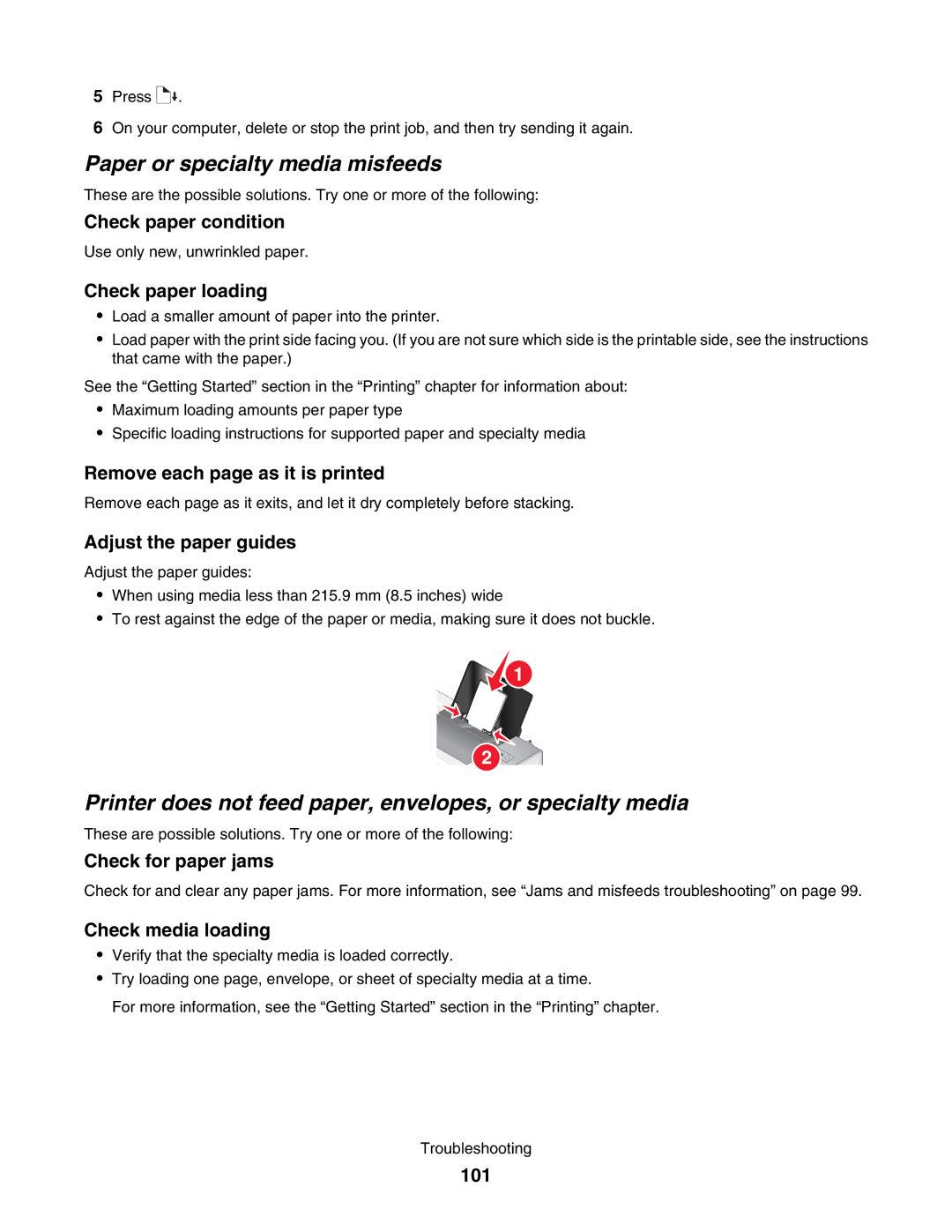 Lexmark 1500 manual Paper or specialty media misfeeds, Printer does not feed paper, envelopes, or specialty media 