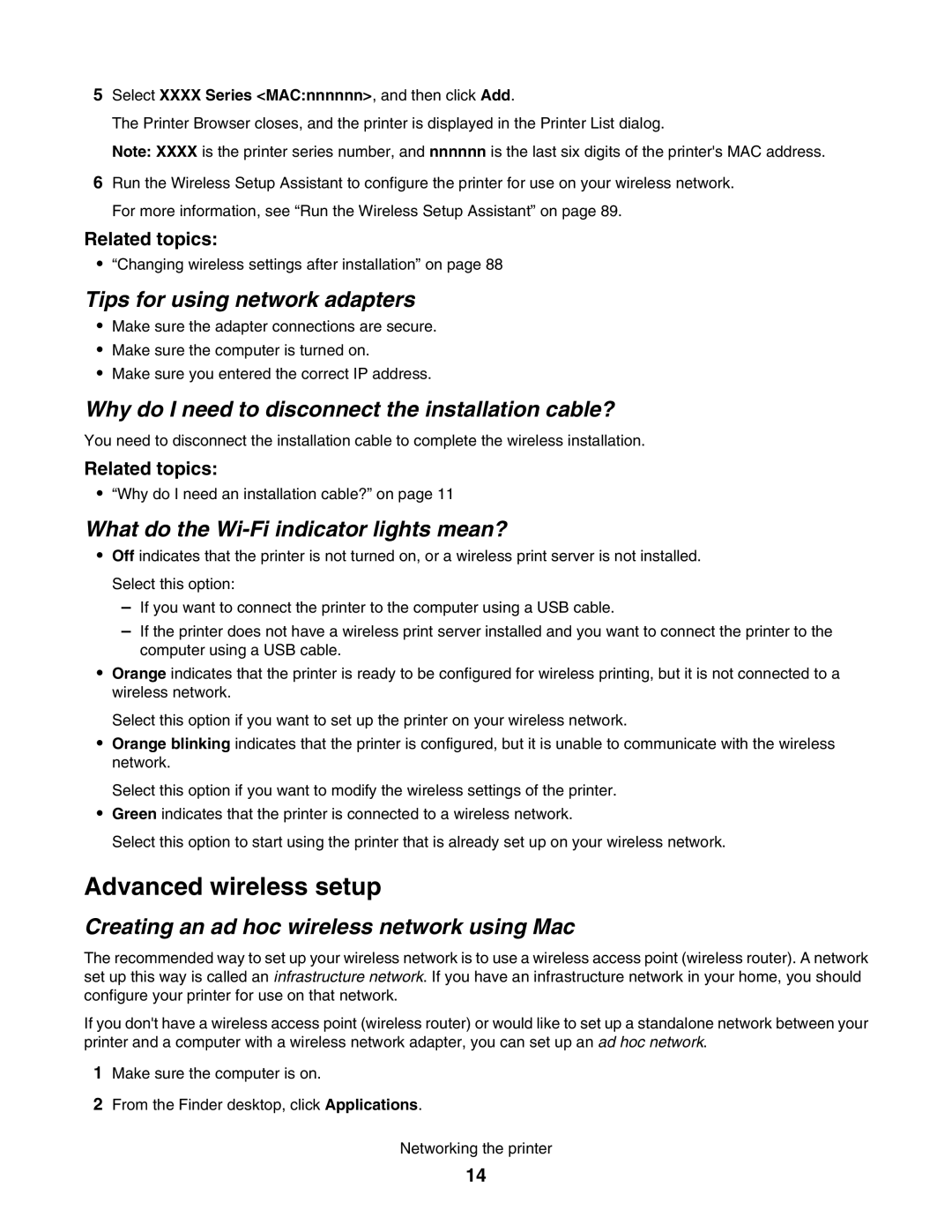 Lexmark 1500 Advanced wireless setup, Tips for using network adapters, Why do I need to disconnect the installation cable? 