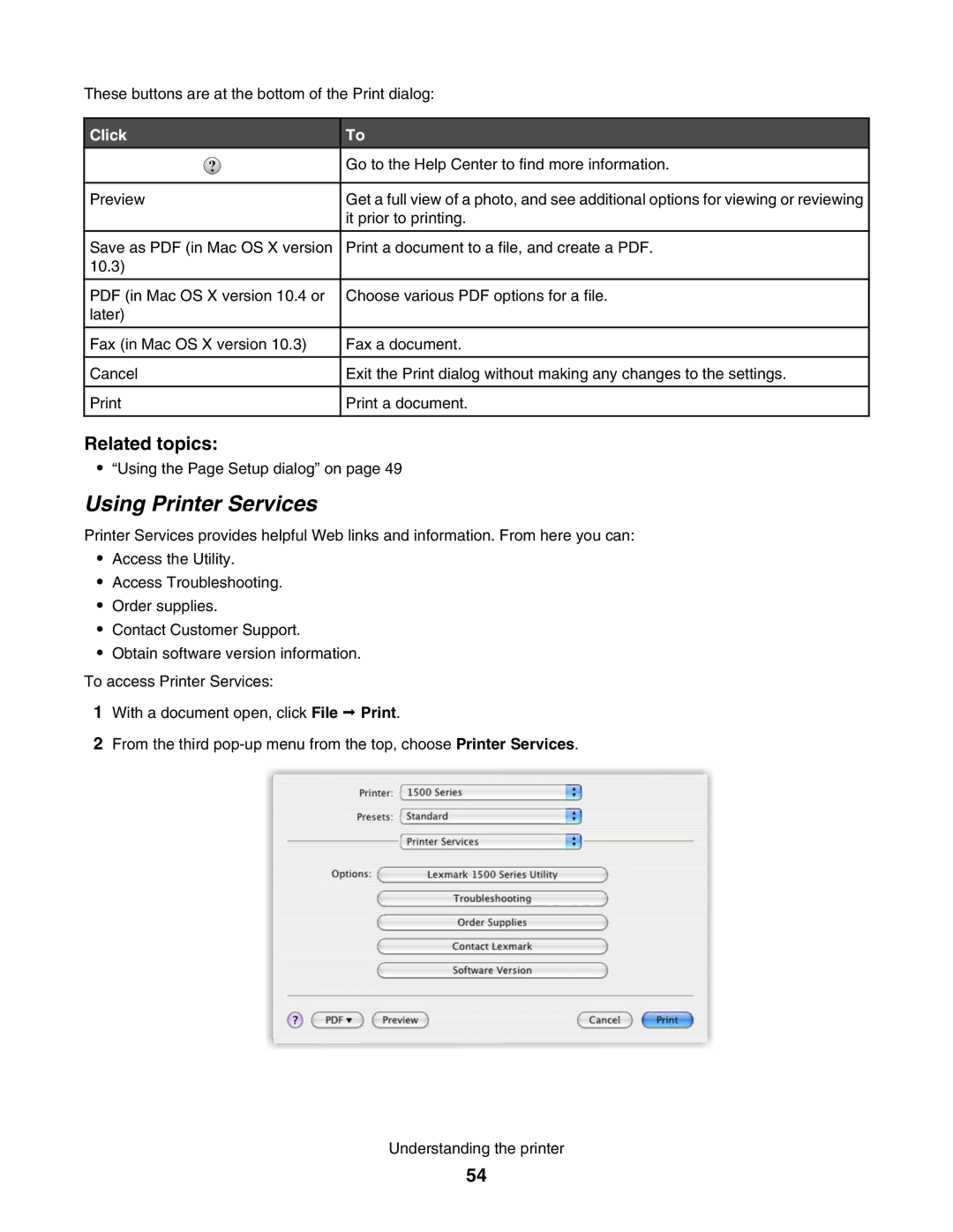 Lexmark 1500 manual Using Printer Services, Related topics 