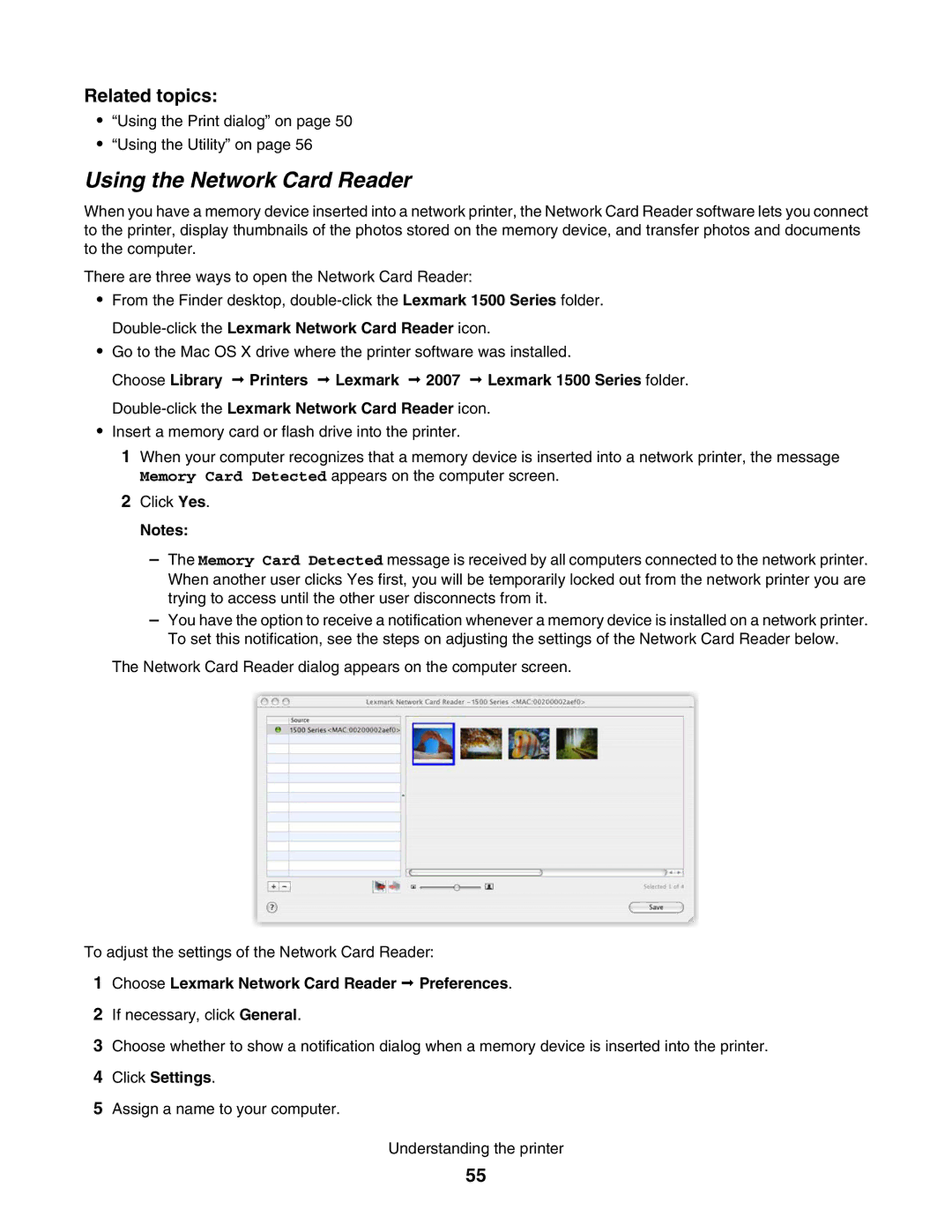 Lexmark 1500 manual Using the Network Card Reader, Choose Lexmark Network Card Reader Œ Preferences, Click Settings 