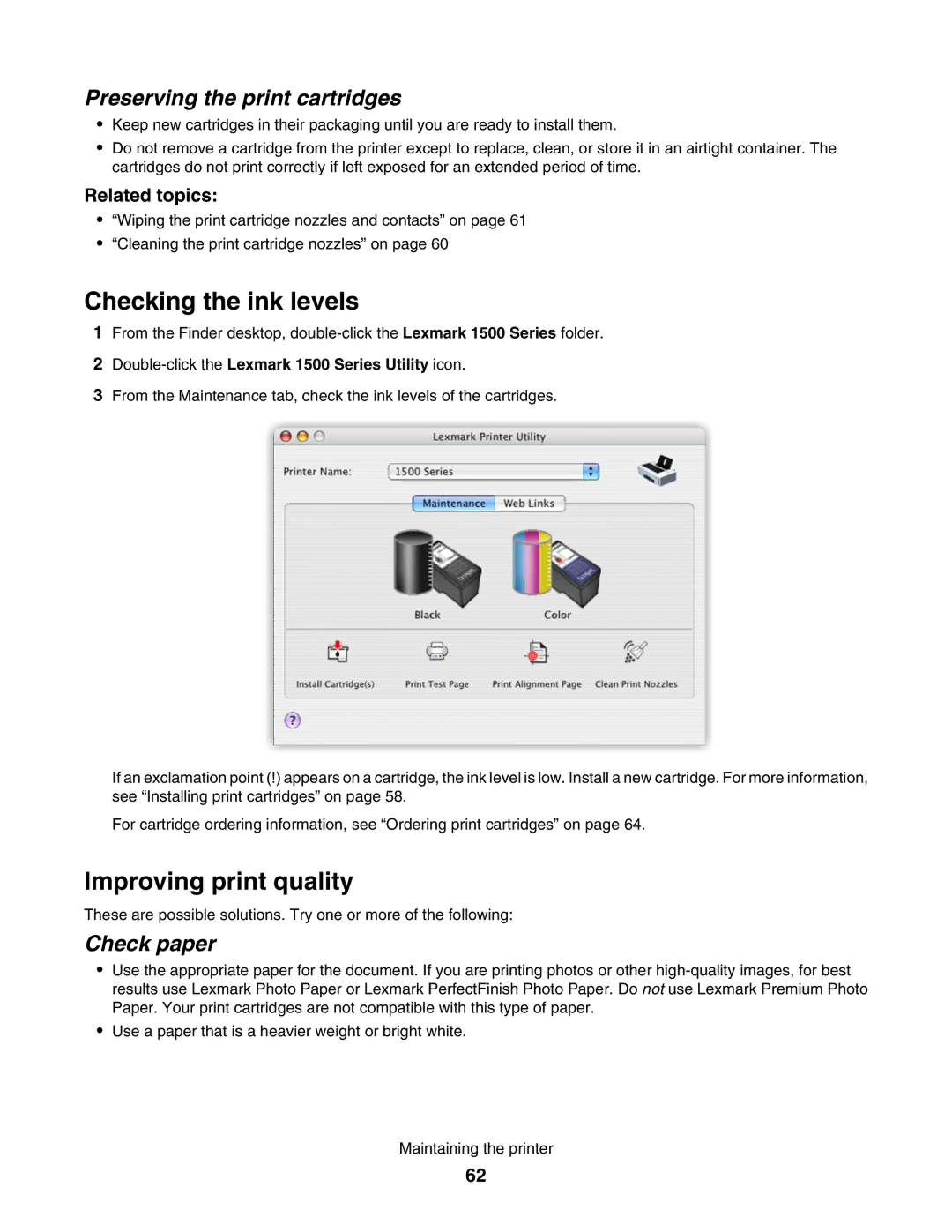 Lexmark 1500 manual Checking the ink levels, Improving print quality, Preserving the print cartridges, Check paper 