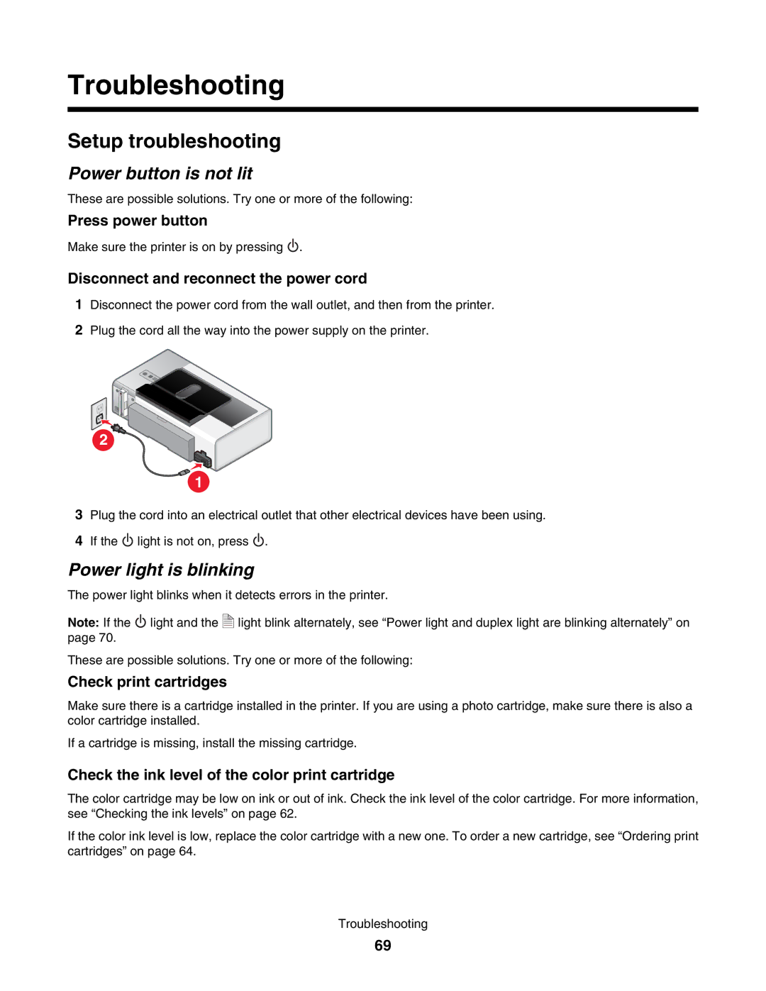 Lexmark 1500 manual Setup troubleshooting, Power button is not lit, Power light is blinking 