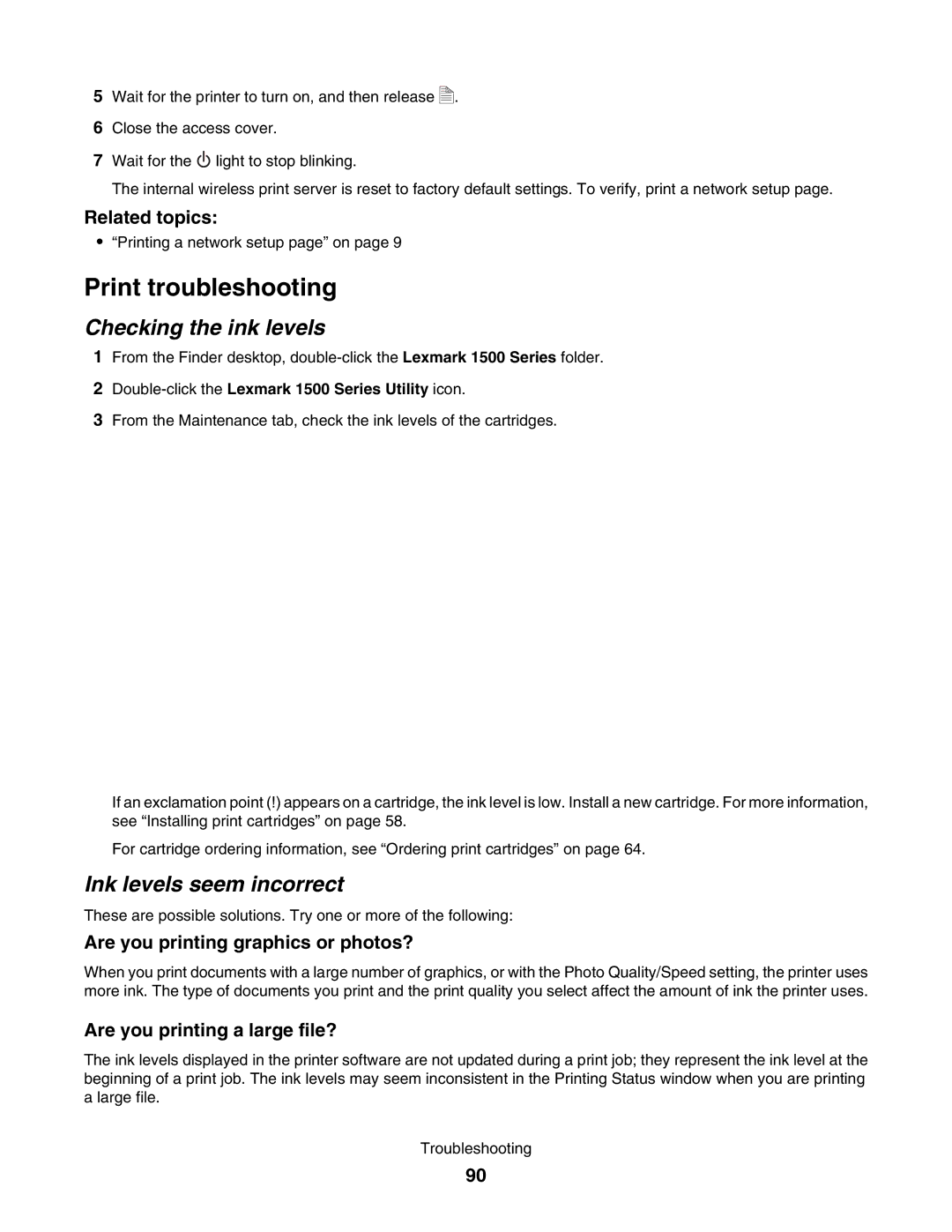 Lexmark 1500 Print troubleshooting, Checking the ink levels, Ink levels seem incorrect, Are you printing a large file? 