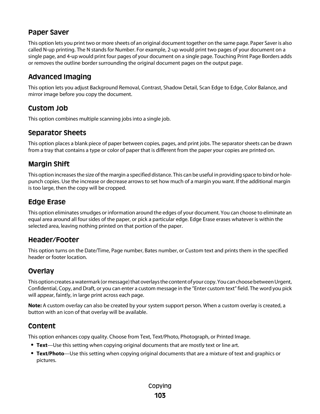 Lexmark X656dte Paper Saver, Advanced Imaging, Custom Job, Separator Sheets, Margin Shift, Edge Erase, Header/Footer, 103 