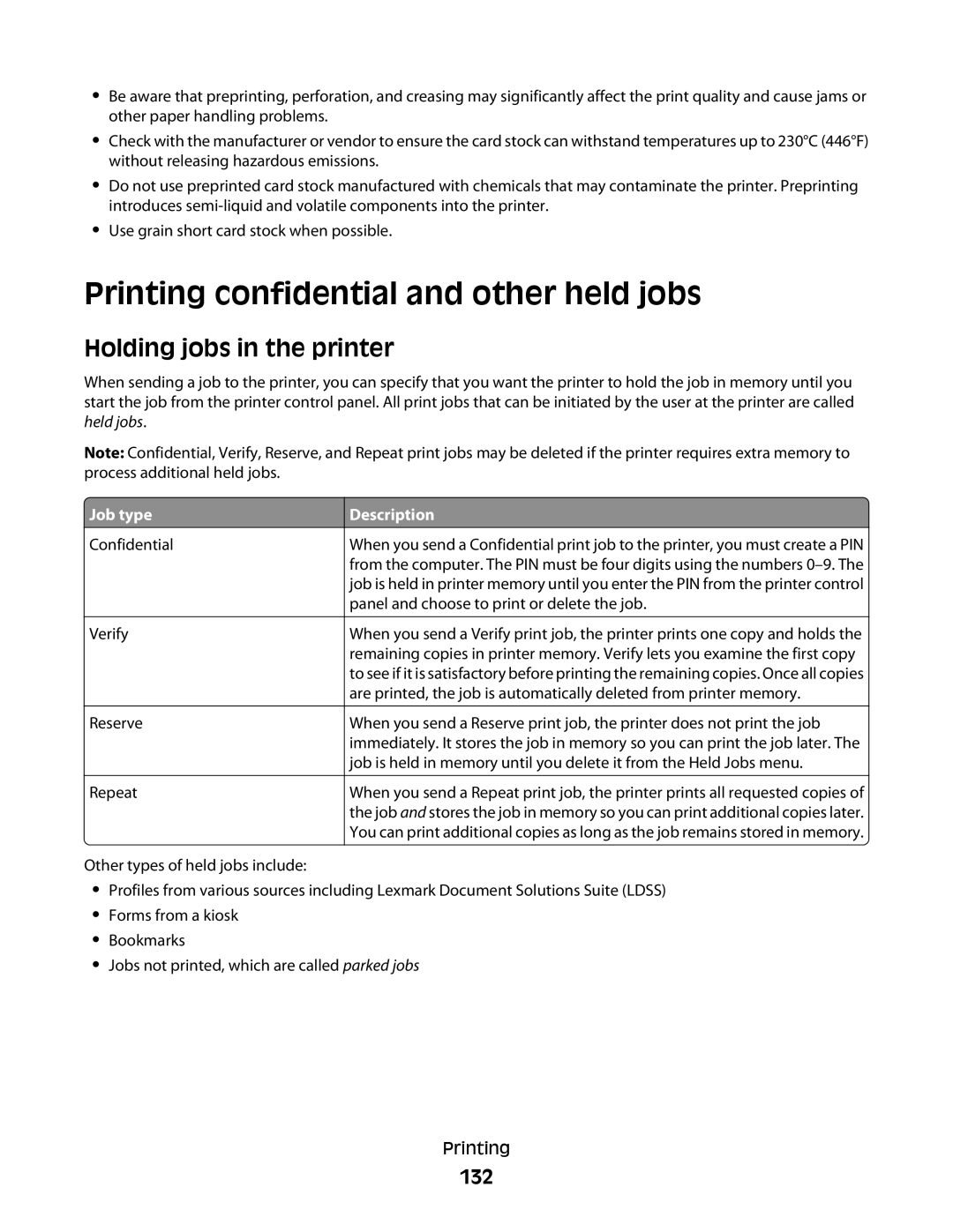 Lexmark 16M1840, 16M1994, 16M1985, 90T7250, X658d Printing confidential and other held jobs, Holding jobs in the printer, 132 