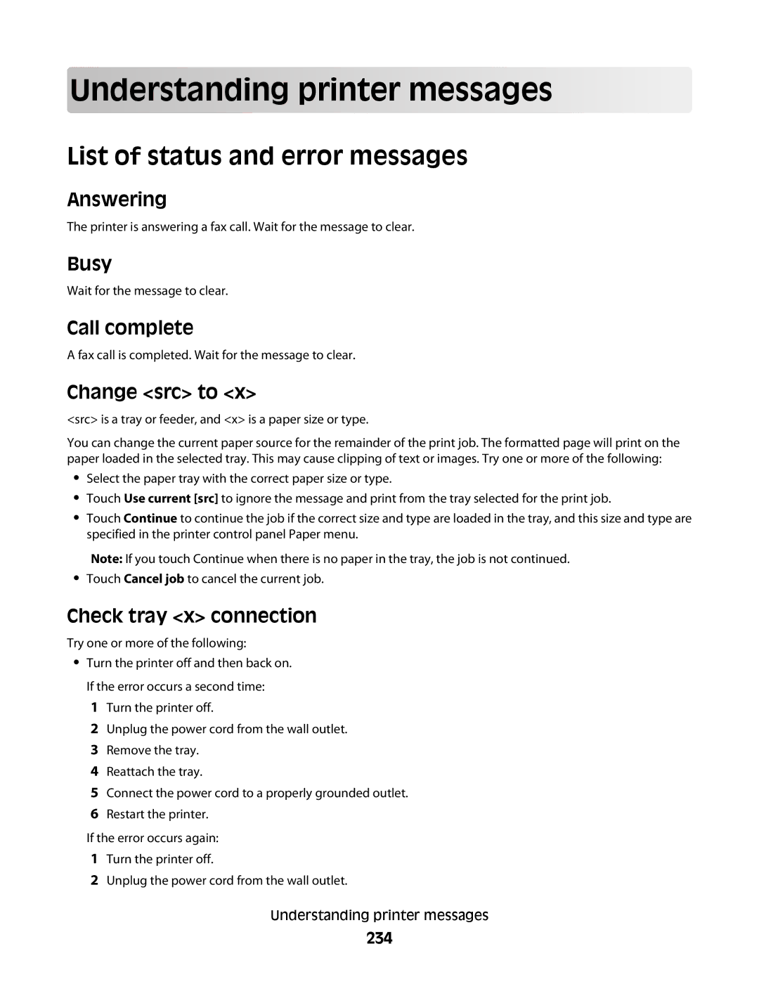 Lexmark X658dfe, 16M1994, 16M1985, 90T7250, X658dtfe Und ersta ndin g print e r message s, List of status and error messages 