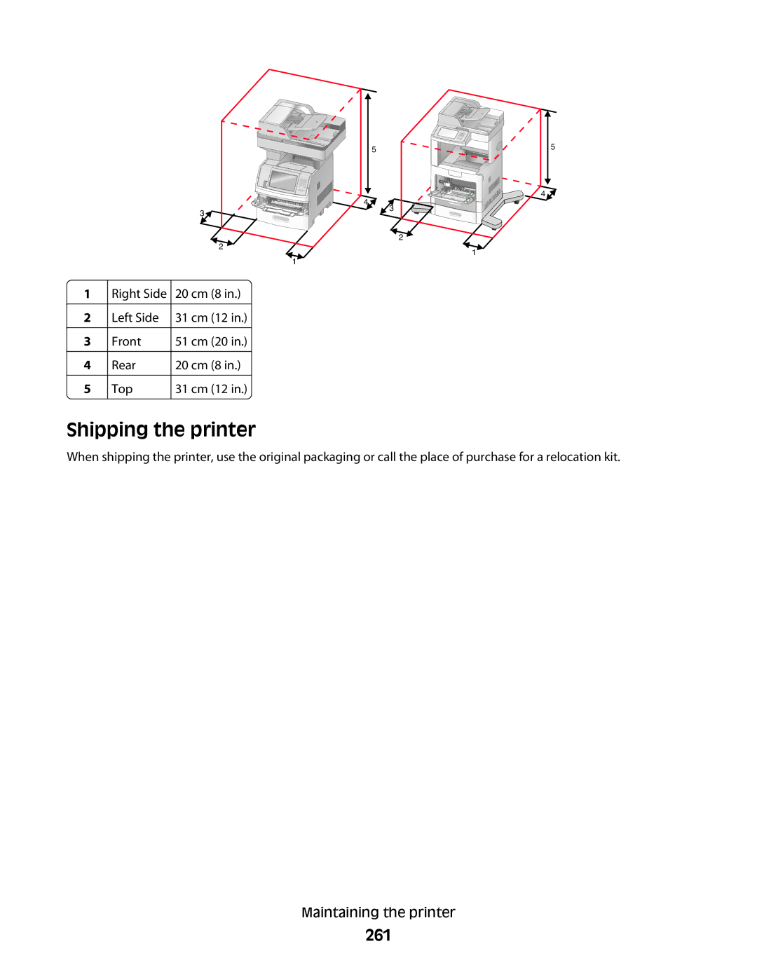 Lexmark 16M1858, 16M1994, 16M1985, 90T7250, X658dtfe, X658dtme, X658dfe, X658dme, X656dte, X656de Shipping the printer, 261 