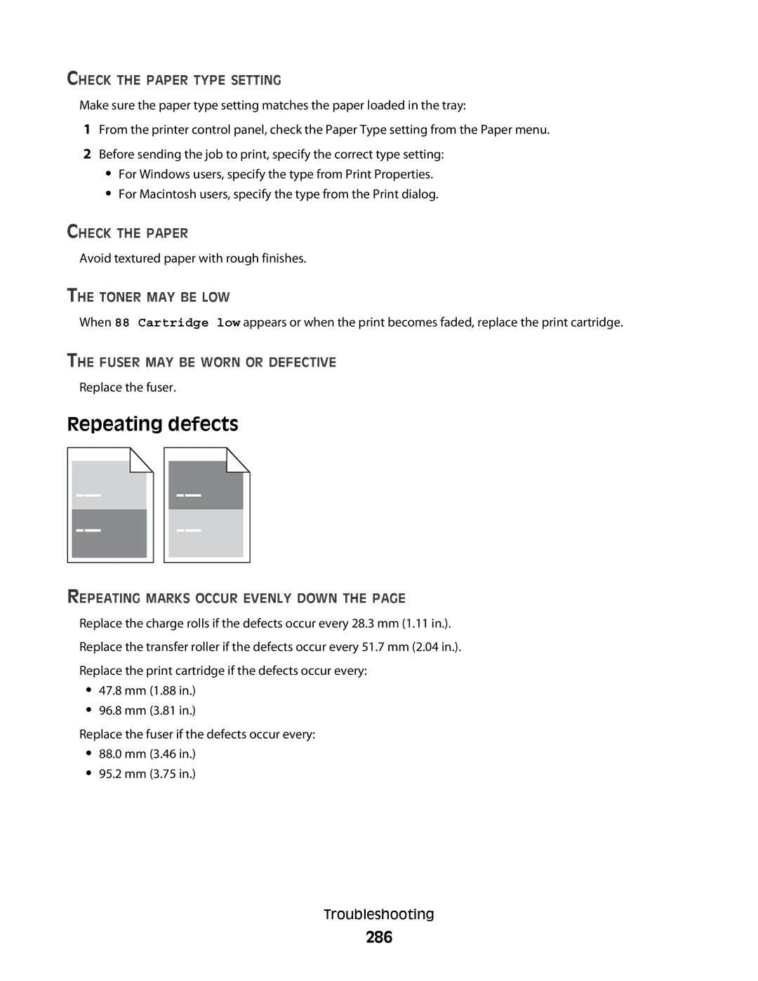 Lexmark 16M1985, 16M1994, 90T7250 Repeating defects, 286, Fuser MAY be Worn or Defective, Repeating Marks Occur Evenly Down 