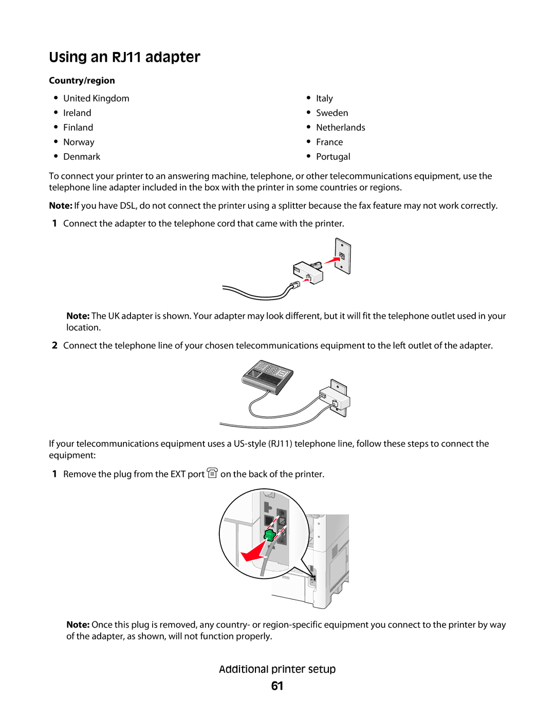 Lexmark X658dtfe, 16M1994, 16M1985, X656de Using an RJ11 adapter, Country/region United Kingdom Italy Ireland Sweden Finland 