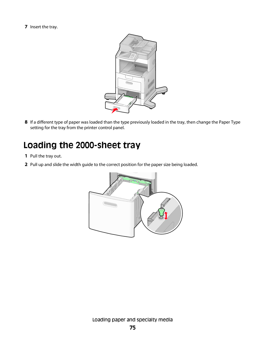 Lexmark 16M1840, 16M1994, 16M1985, 90T7250, X658dtfe, X658dtme, X658dfe, X658dme, X656dte, X656de Loading the 2000-sheet tray 