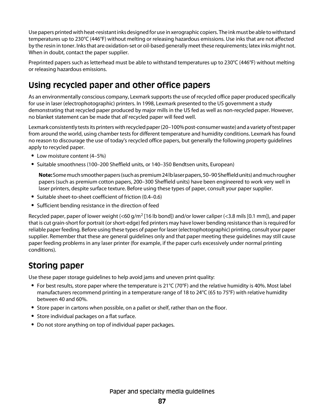 Lexmark X654de, 16M1994, 16M1985, 90T7250, X658dtfe, X658dtme Using recycled paper and other office papers, Storing paper 