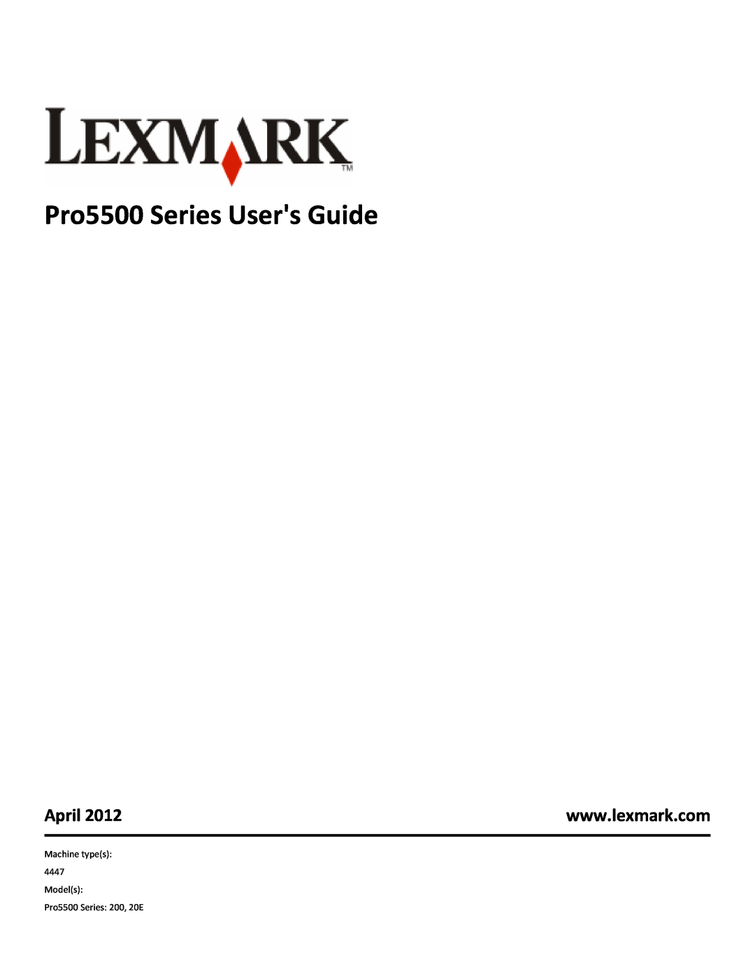 Lexmark 200, 20E manual Pro5500 Series Users Guide, April 