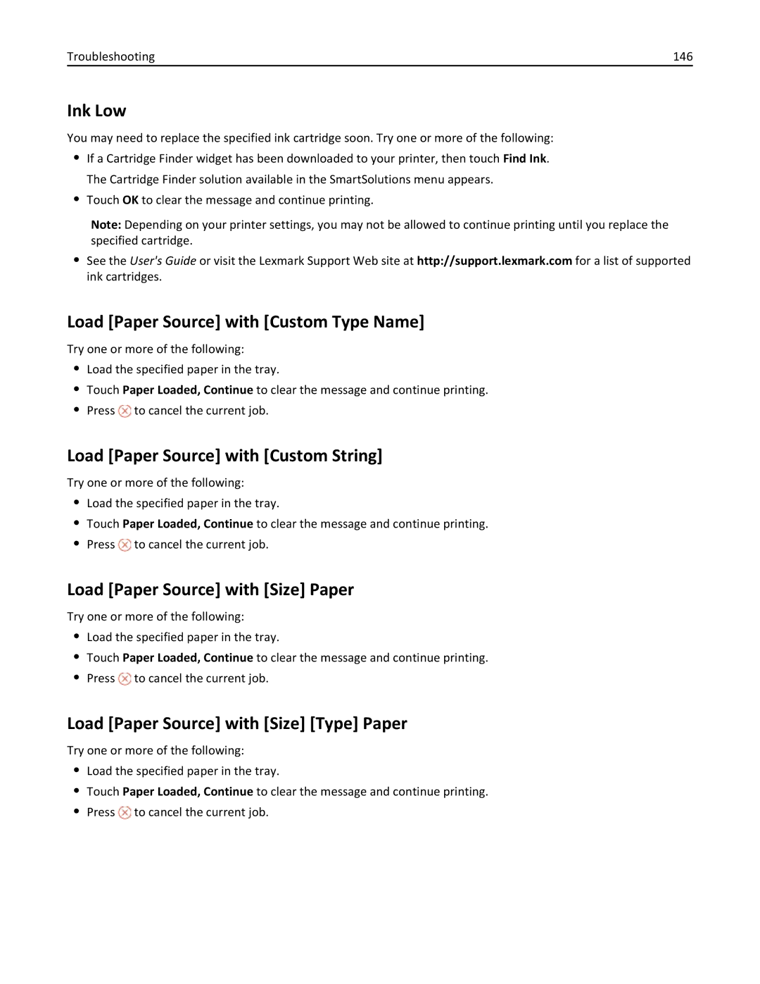 Lexmark 20E, 200 manual Ink Low, Load Paper Source with Custom Type Name, Load Paper Source with Custom String 