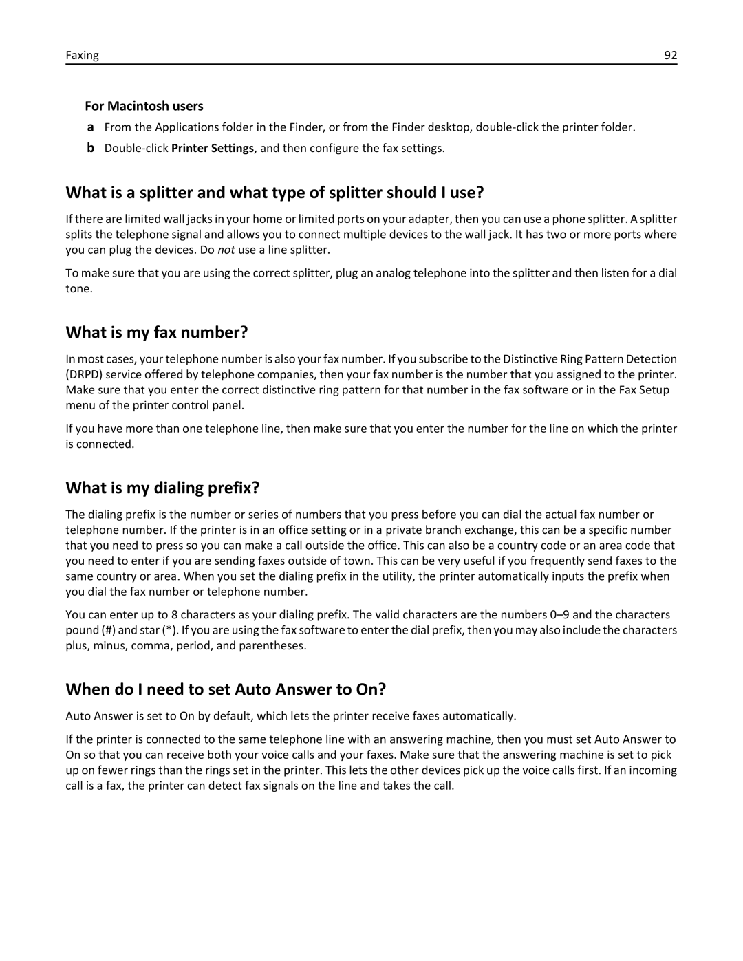 Lexmark 20E What is a splitter and what type of splitter should I use?, What is my fax number?, What is my dialing prefix? 