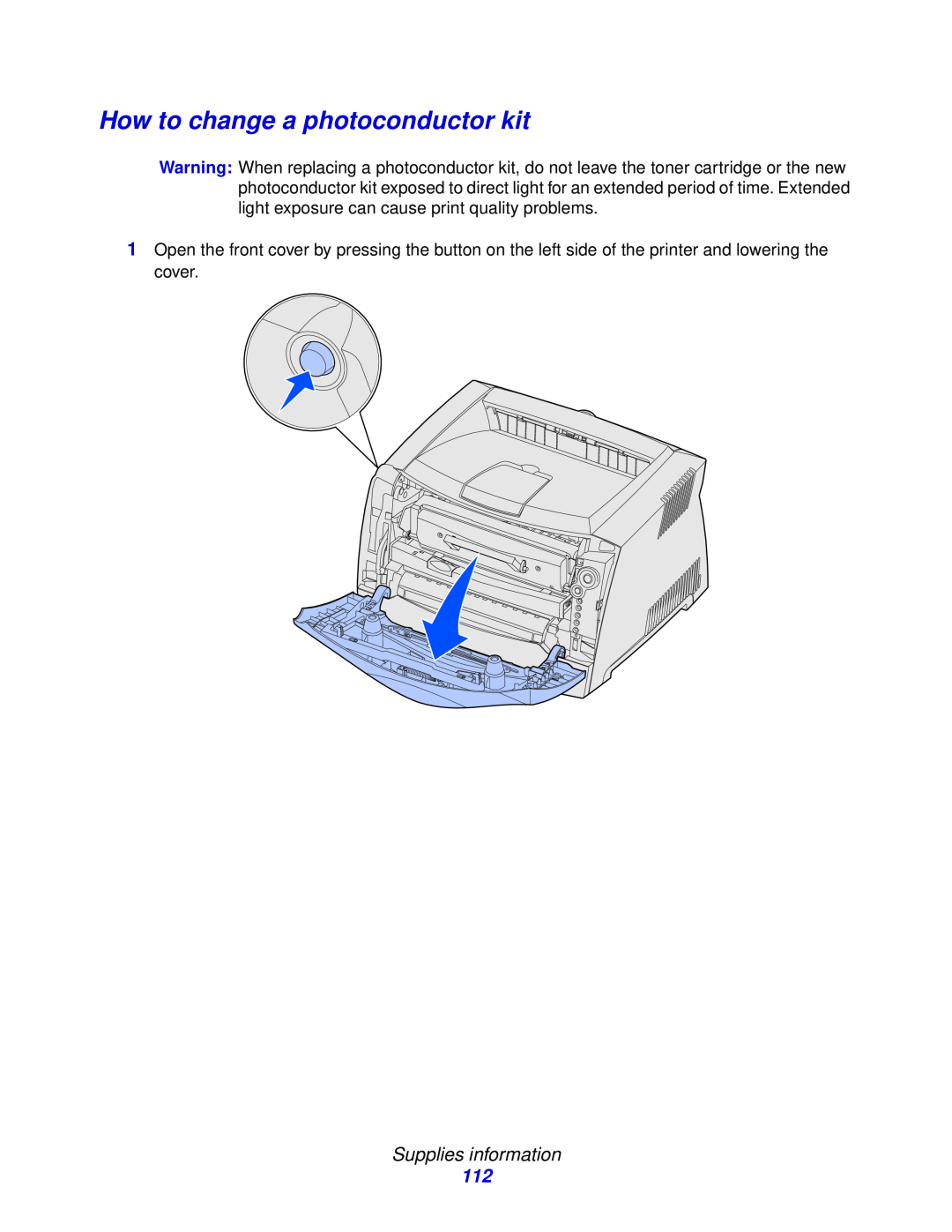 Lexmark E332n, 232, 230 manual How to change a photoconductor kit, Supplies information 