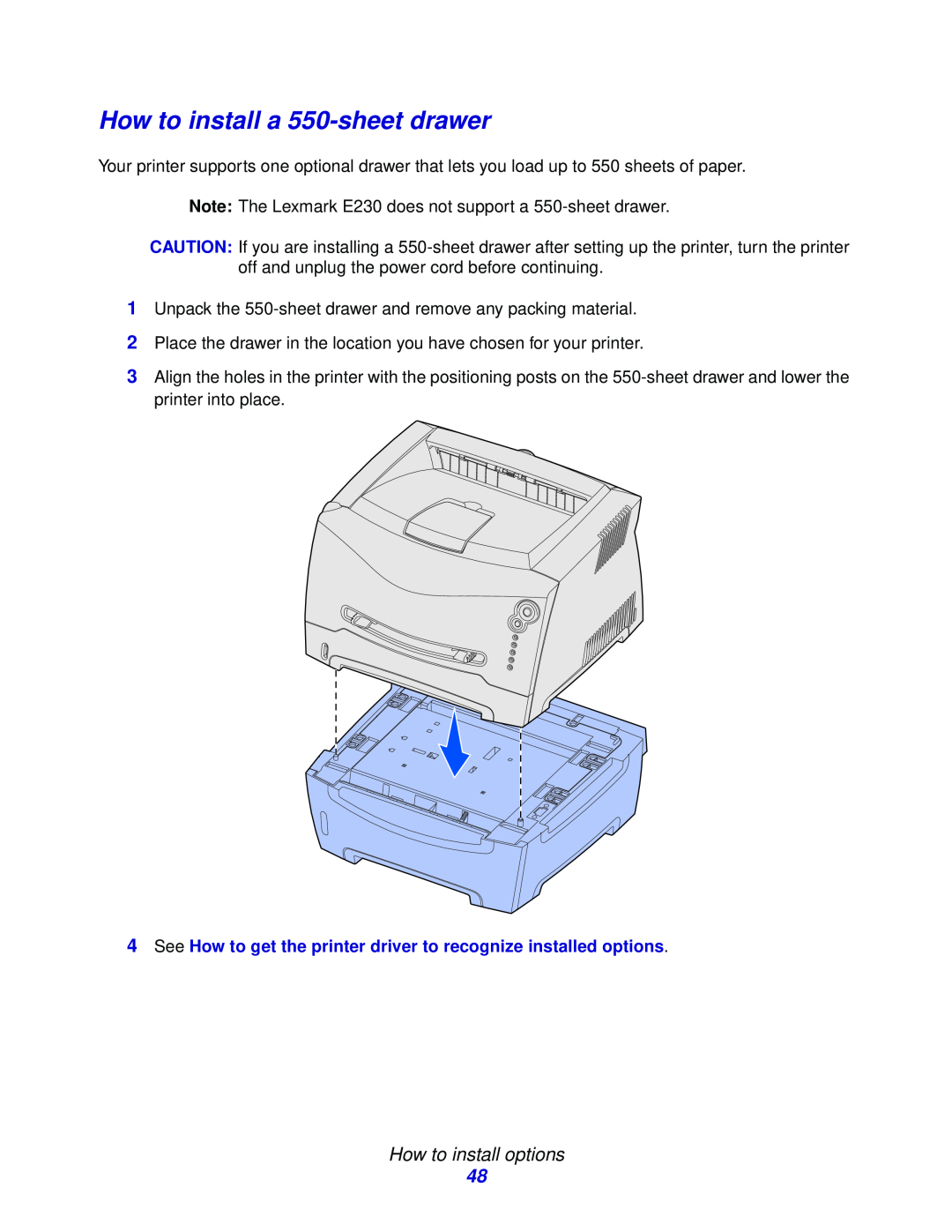 Lexmark 232, E332n, 230 manual How to install a 550-sheet drawer, How to install options 