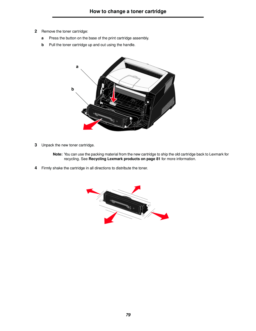 Lexmark 238 manual How to change a toner cartridge 