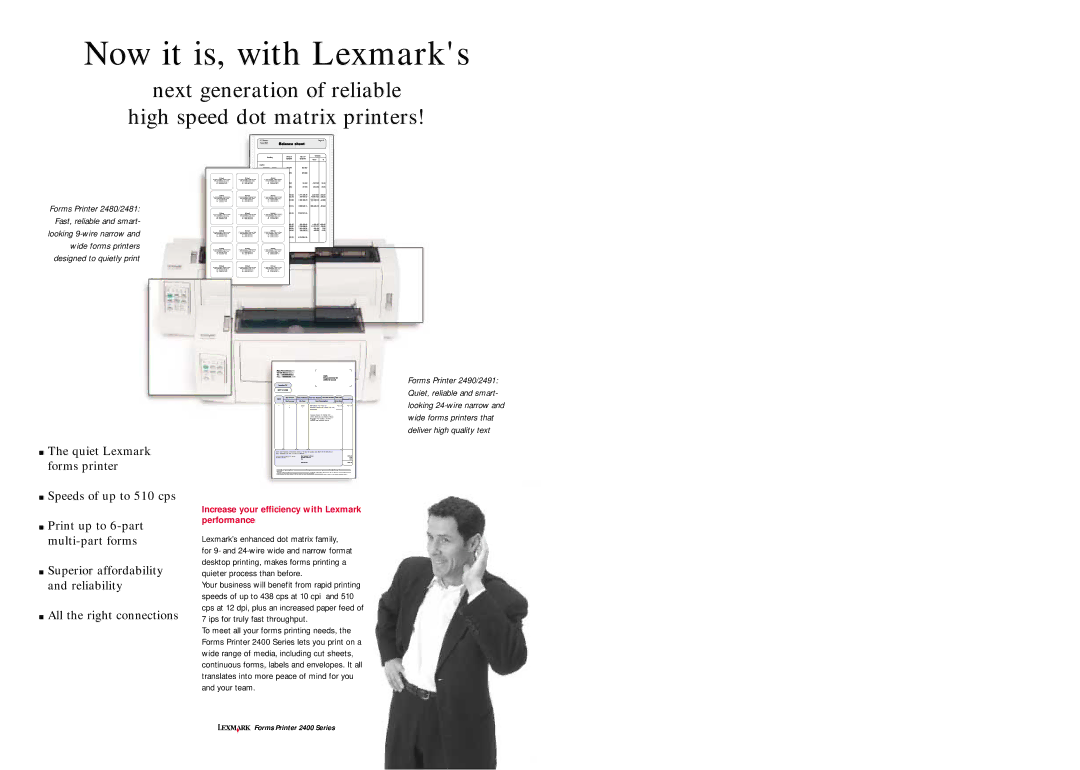 Lexmark 2400 Series warranty Now it is, with Lexmarks, Increase your efficiency with Lexmark performance 