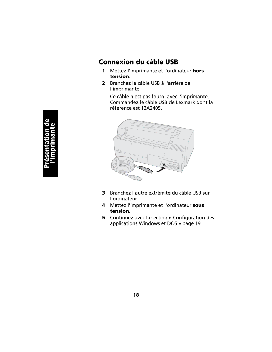 Lexmark 2400 manual Connexion du câble USB 