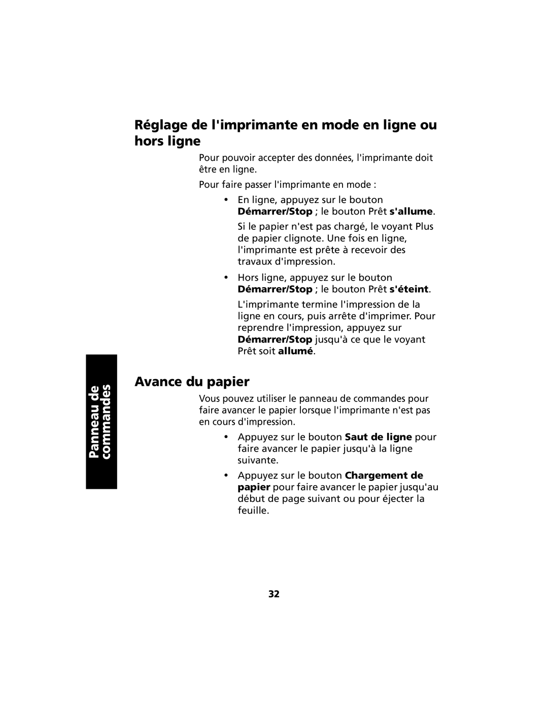 Lexmark 2400 Réglage de limprimante en mode en ligne ou hors ligne, Avance du papier, Démarrer/Stop le bouton Prêt sallume 