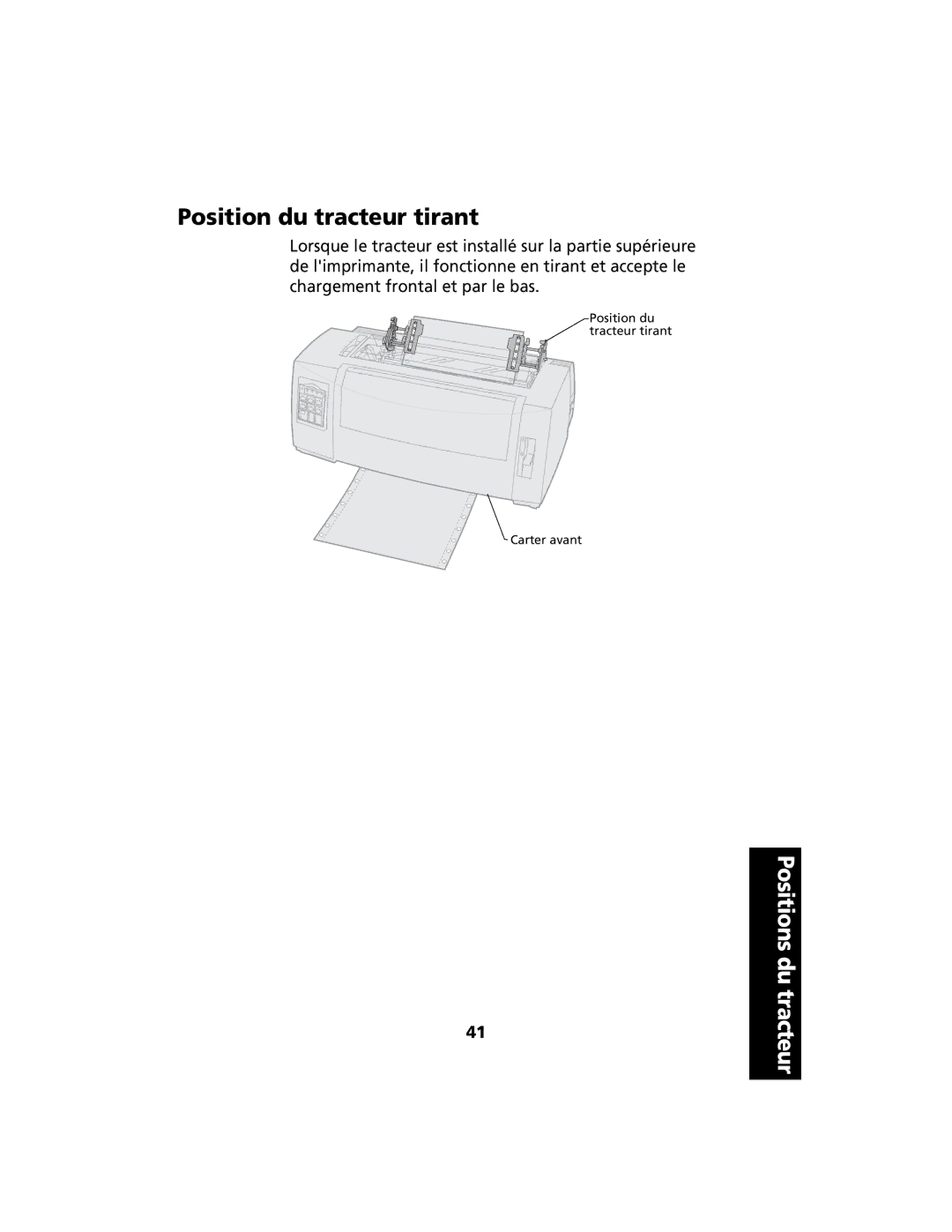 Lexmark 2400 manual Position du tracteur tirant 