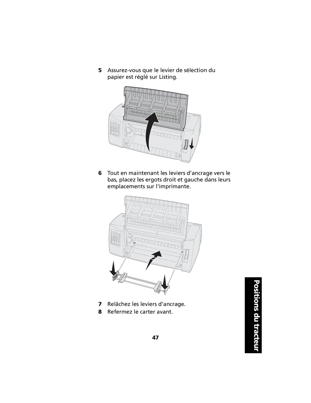 Lexmark 2400 manual Positions du tracteur 