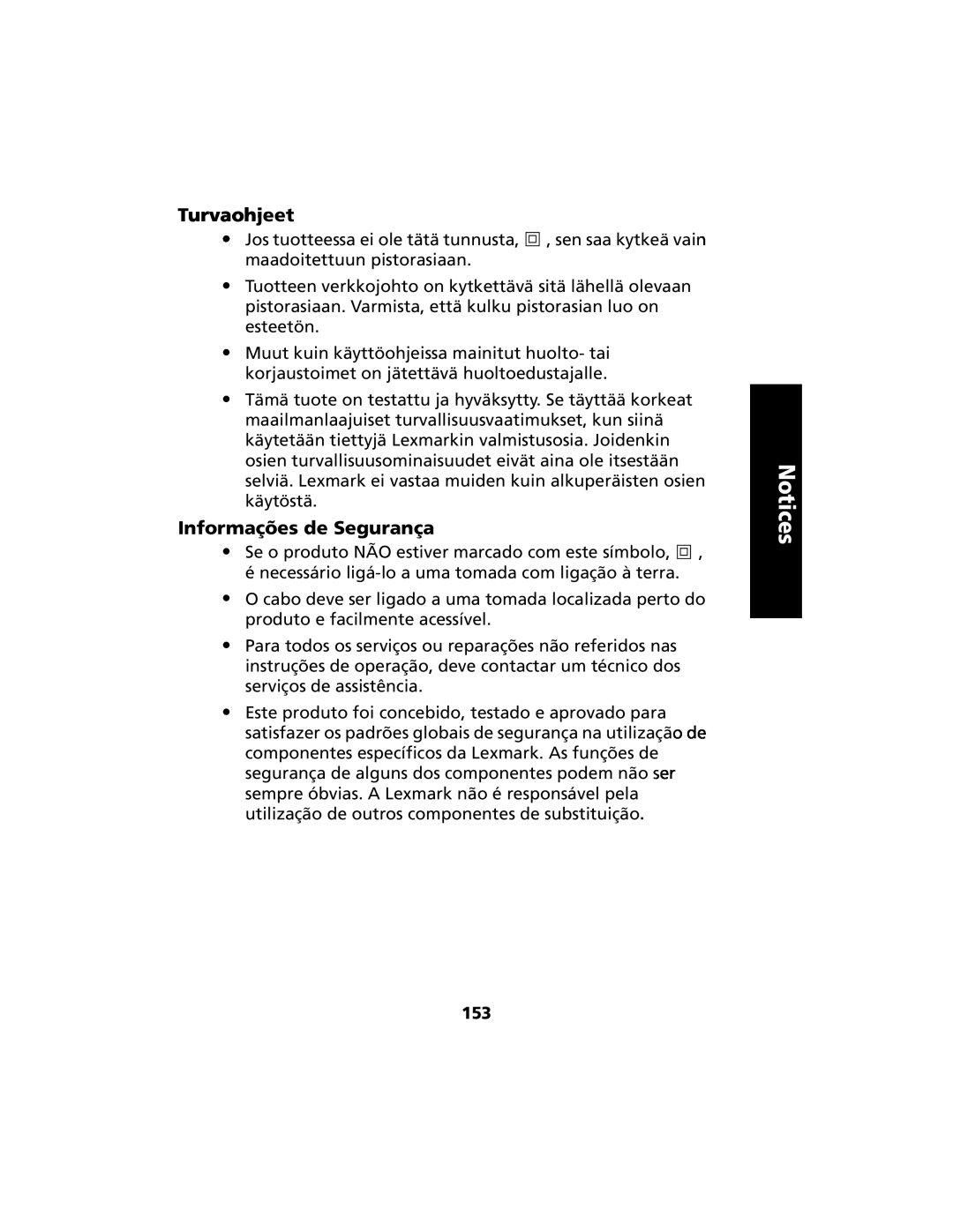 Lexmark 2480 manual Turvaohjeet, Informações de Segurança, Notices 