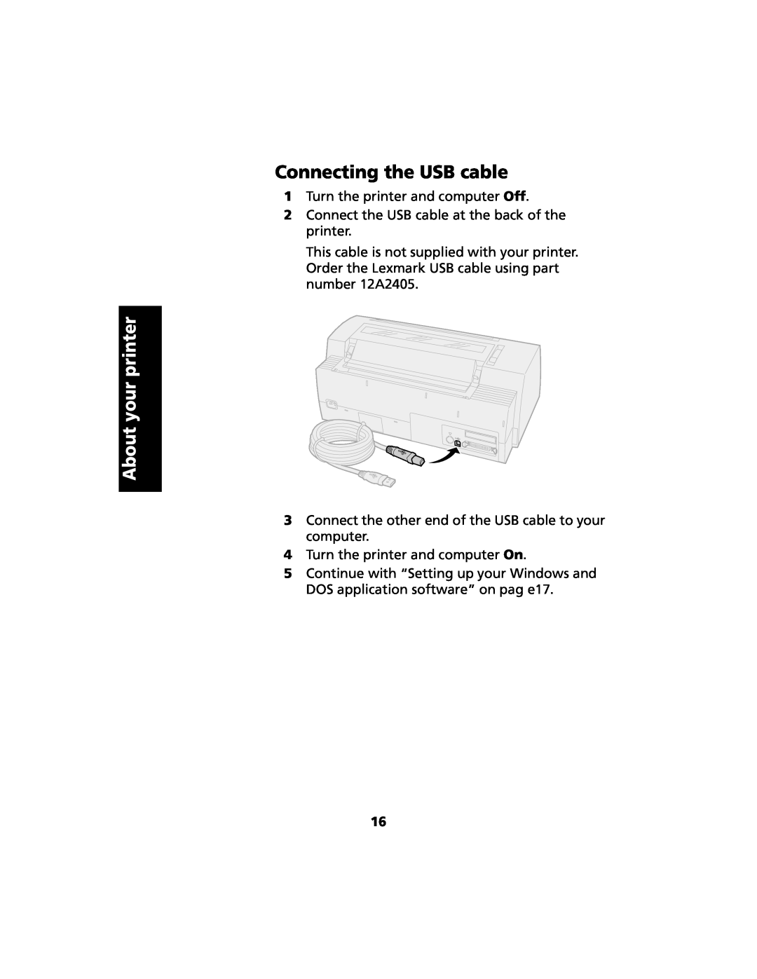 Lexmark 2480 manual Connecting the USB cable, About your printer 