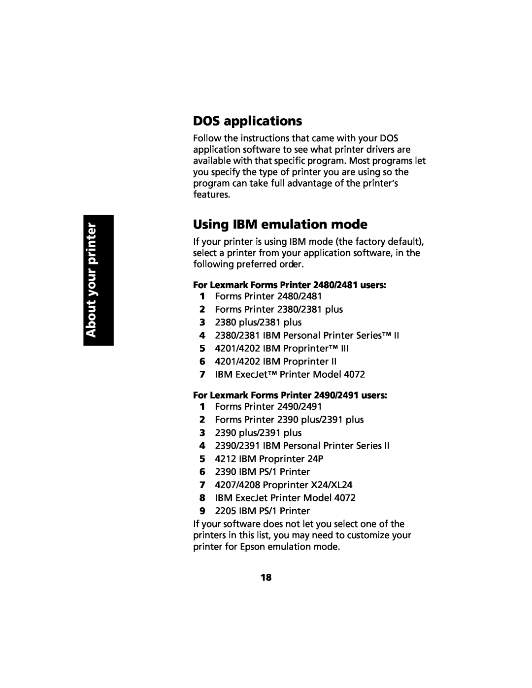 Lexmark manual DOS applications, Using IBM emulation mode, For Lexmark Forms Printer 2480/2481 users, About your printer 