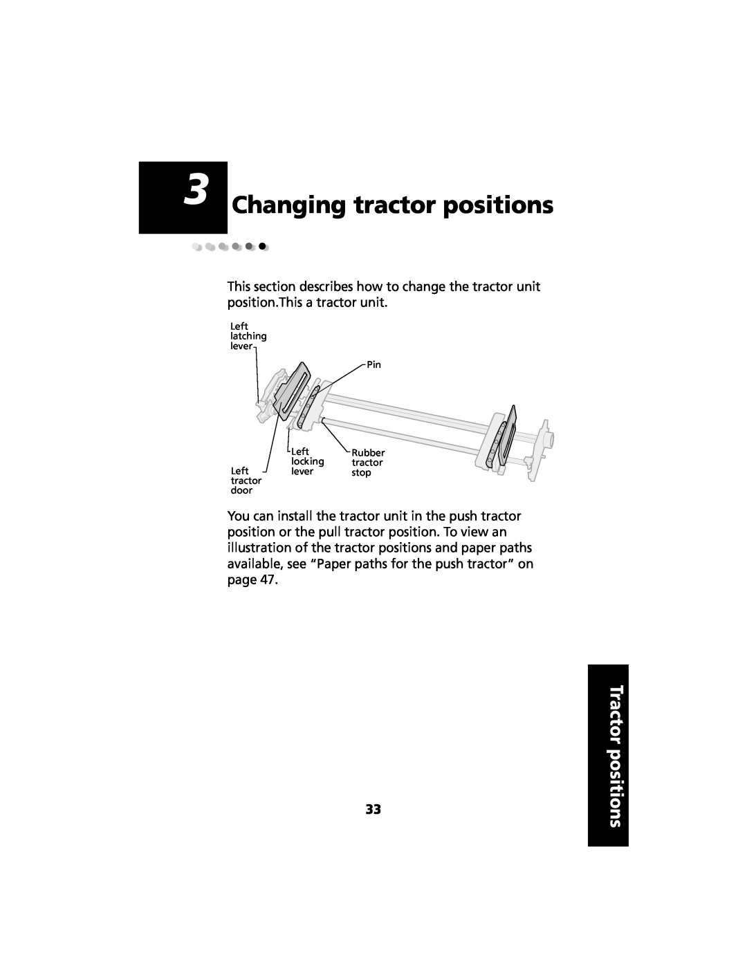 Lexmark 2480 manual Changing tractor positions, Tractor positions 