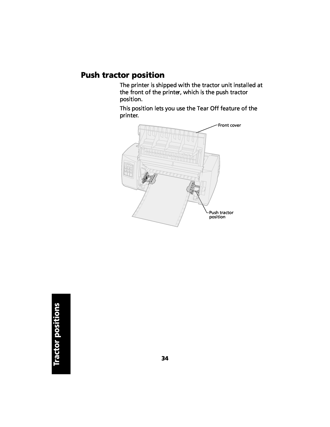 Lexmark 2480 Push tractor position, Tractor positions, This position lets you use the Tear Off feature of the printer 