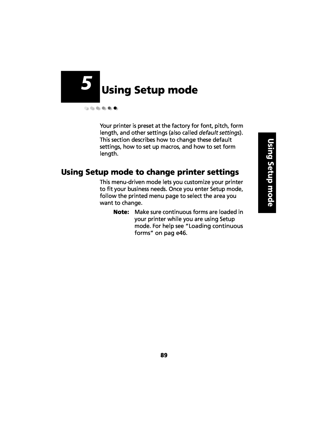 Lexmark 2480 manual Using Setup mode to change printer settings 