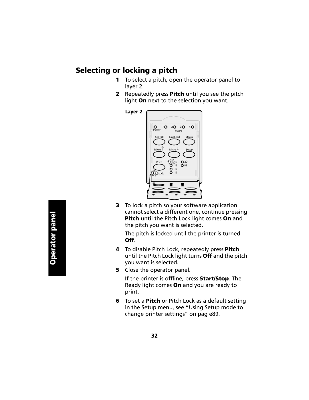 Lexmark 2480 manual Selecting or locking a pitch 