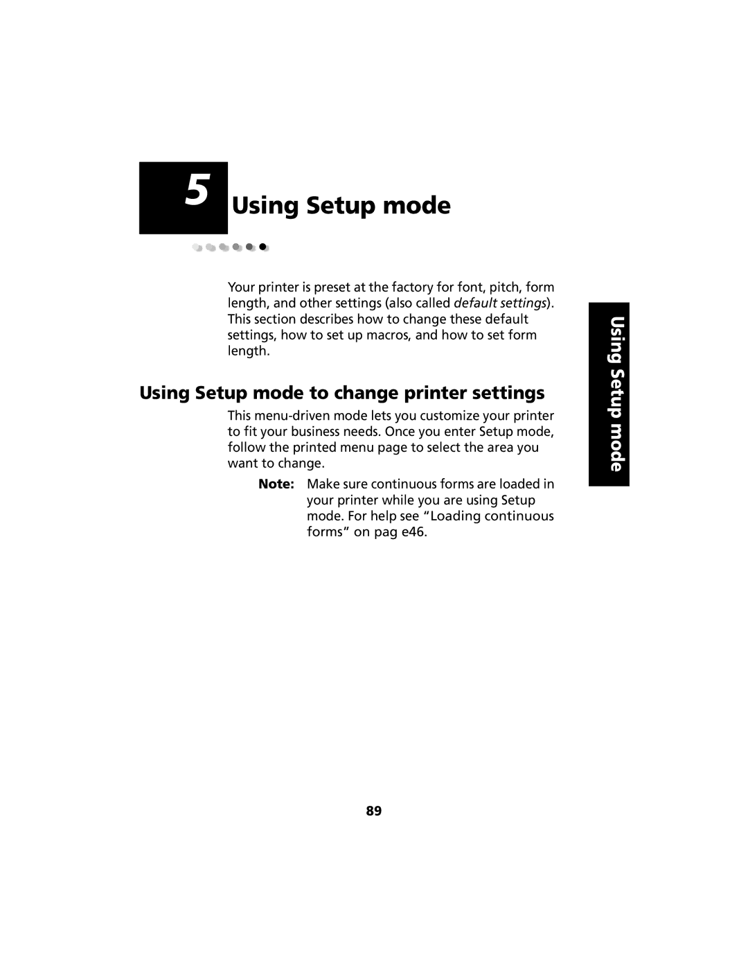 Lexmark 2480 manual Using Setup mode to change printer settings 