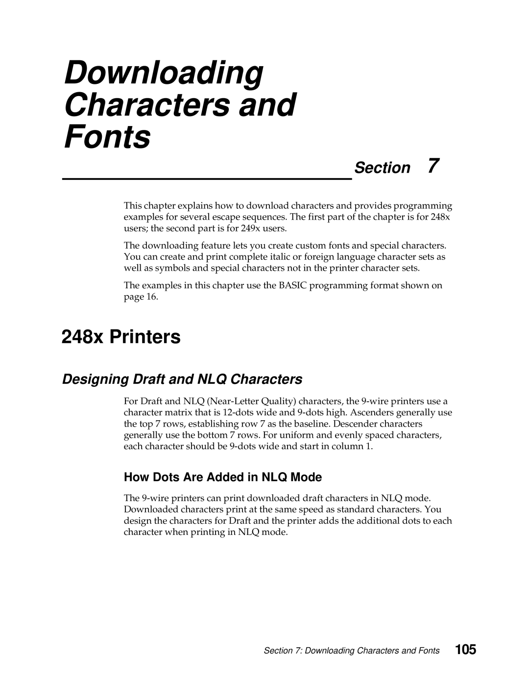 Lexmark 248X, 249X manual 248x Printers, Designing Draft and NLQ Characters, 105, How Dots Are Added in NLQ Mode 