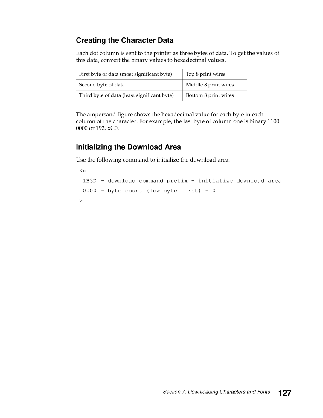 Lexmark 248X, 249X manual 127, Creating the Character Data, Use the following command to initialize the download area 