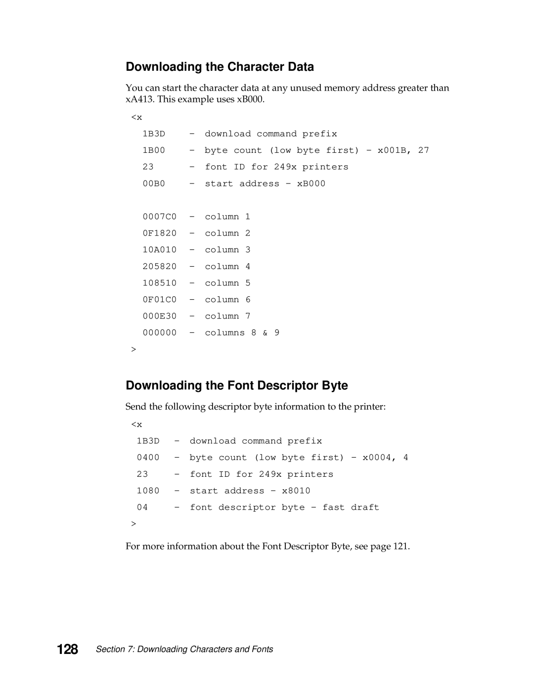 Lexmark 249X, 248X manual 128, Downloading the Character Data, Downloading the Font Descriptor Byte 