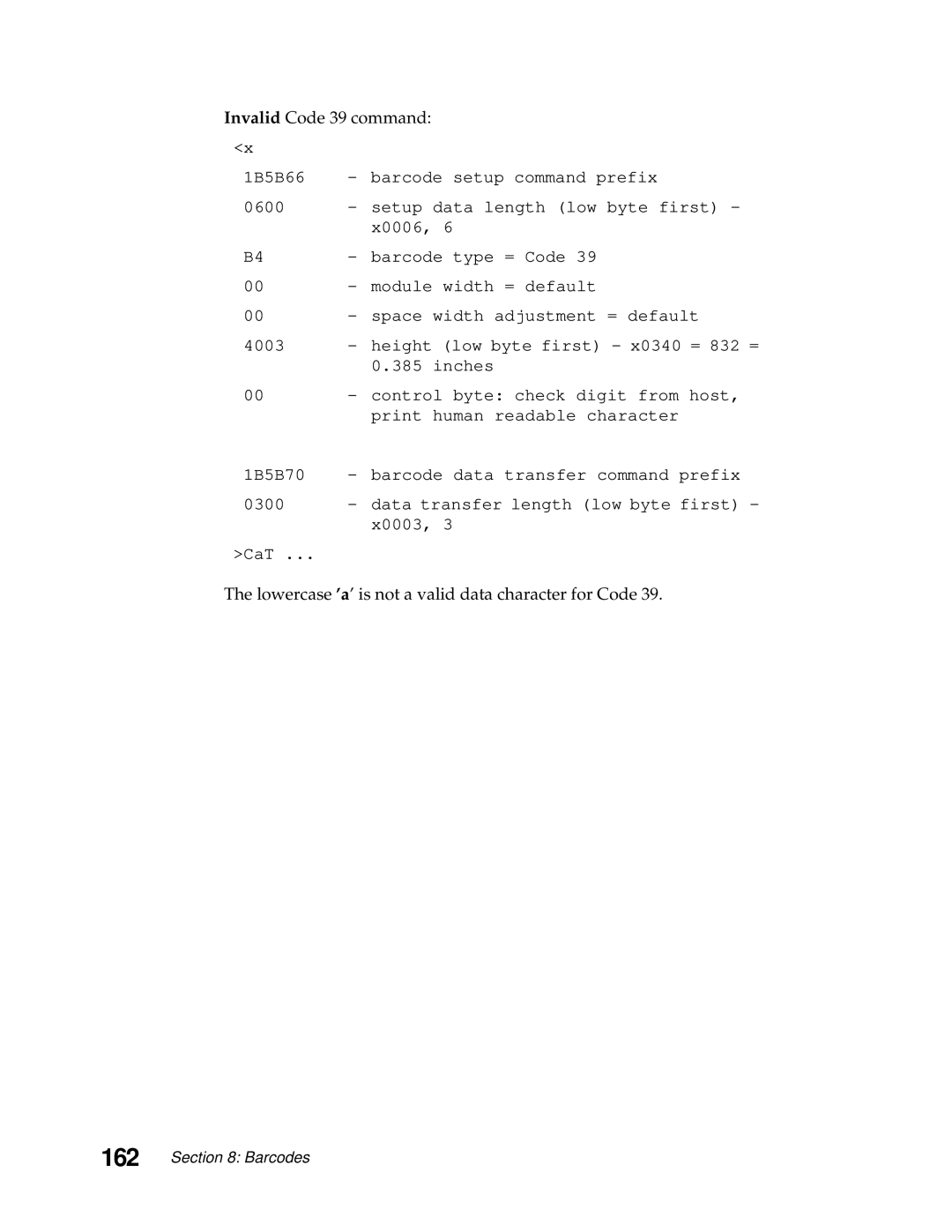 Lexmark 249X, 248X manual Invalid Code 39 command, Lowercase ’a’ is not a valid data character for Code 