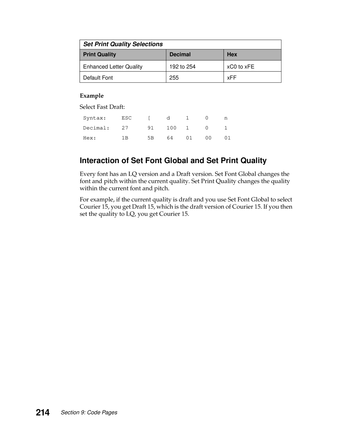 Lexmark 249X, 248X manual Interaction of Set Font Global and Set Print Quality, Select Fast Draft 