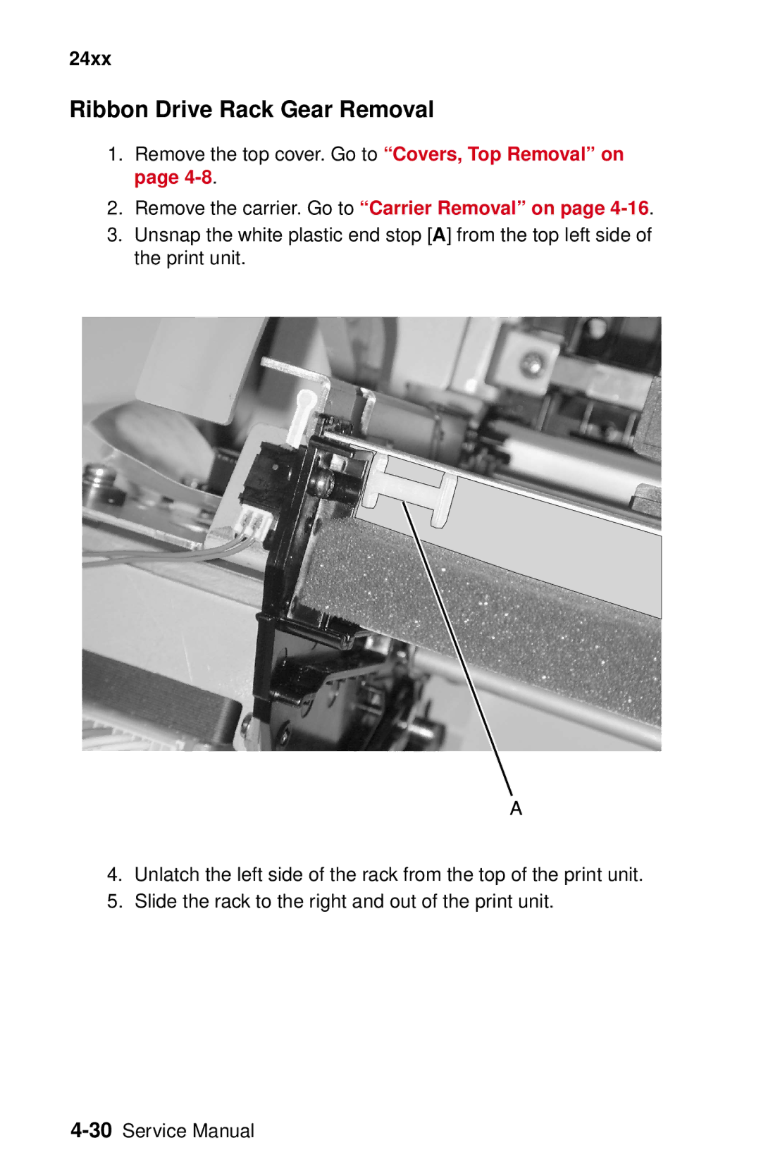 Lexmark 24XX-100 manual Ribbon Drive Rack Gear Removal, Remove the carrier. Go to Carrier Removal on 