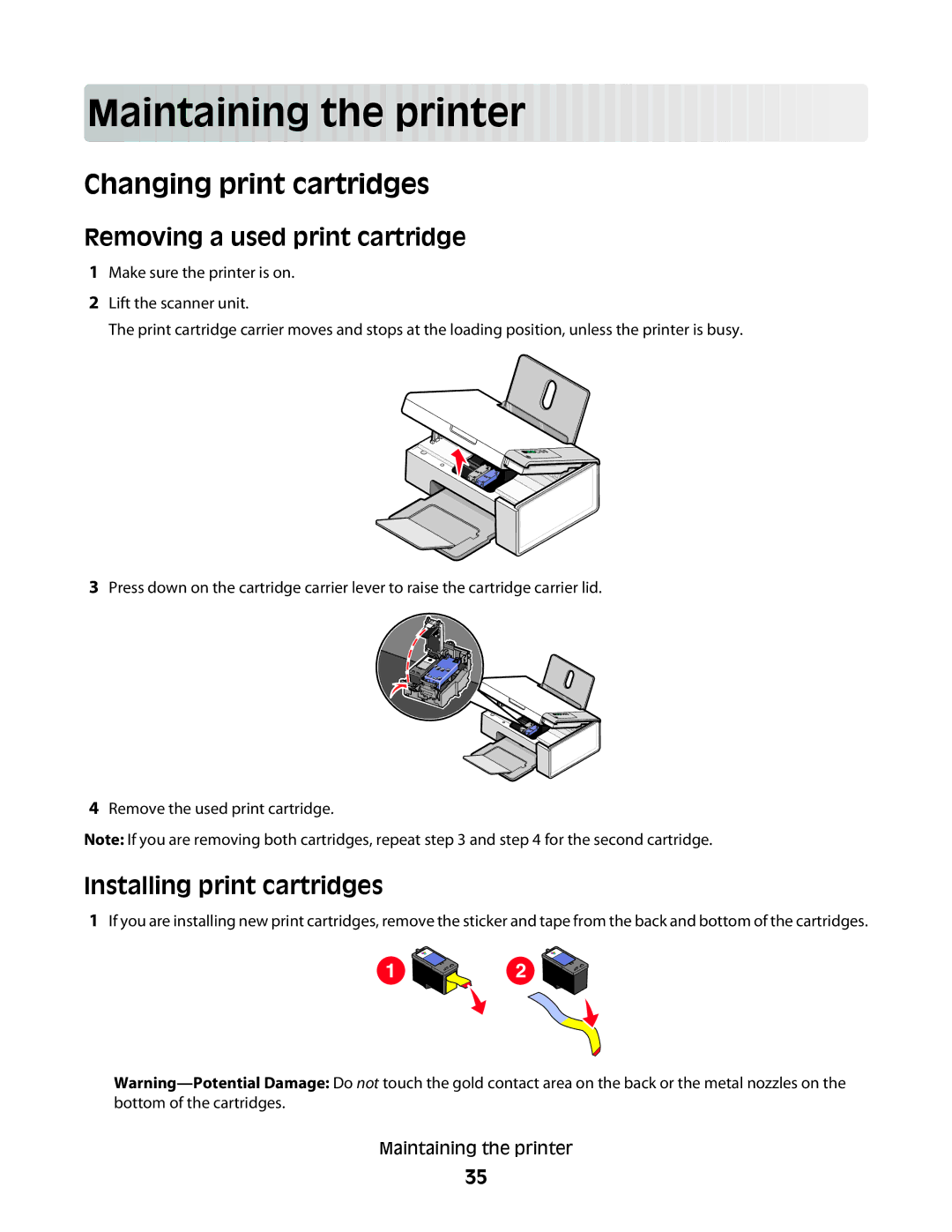 Lexmark 2500 Series manual Main taining the prin t er, Changing print cartridges, Removing a used print cartridge 