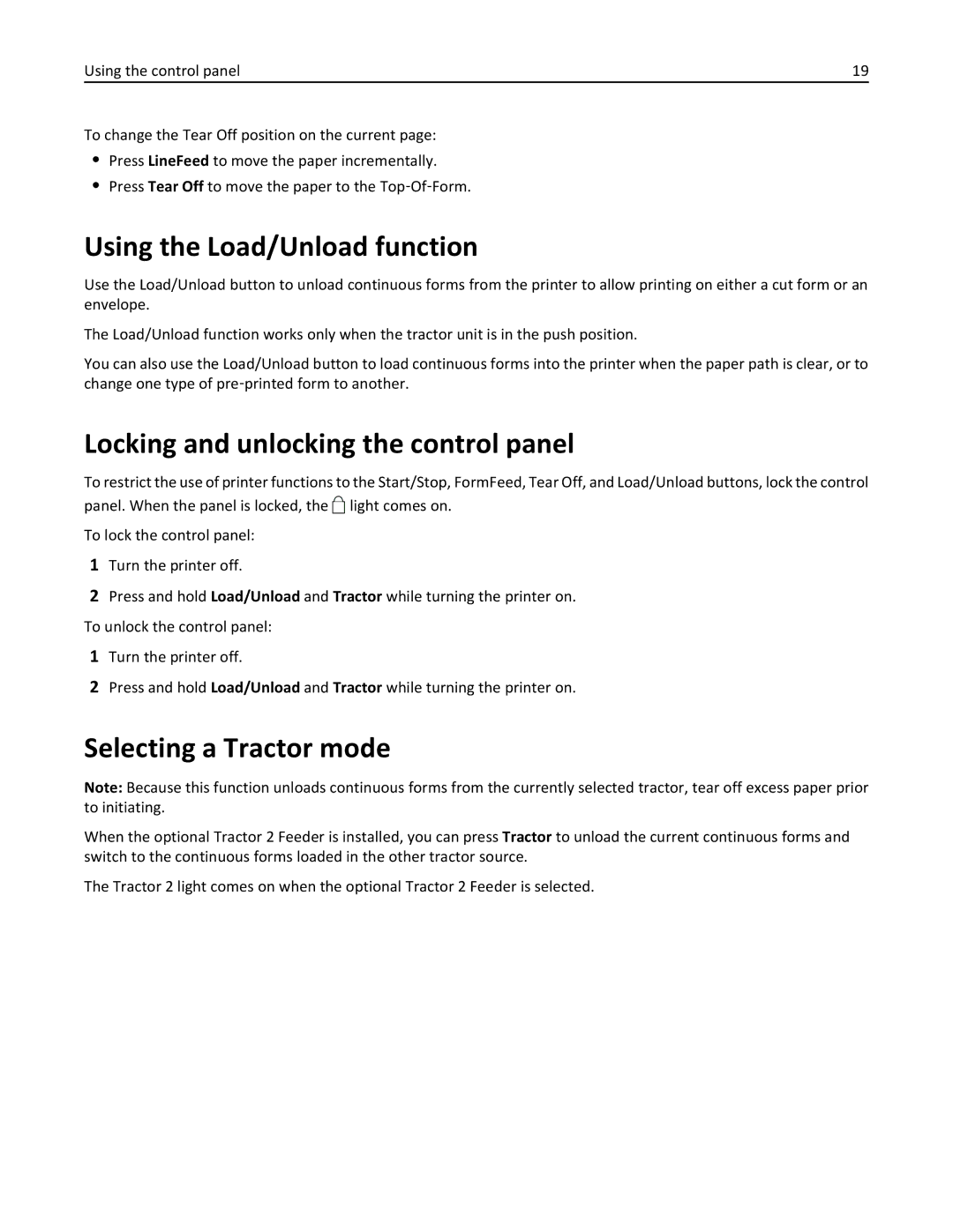 Lexmark 2500 manual Using the Load/Unload function, Locking and unlocking the control panel, Selecting a Tractor mode 