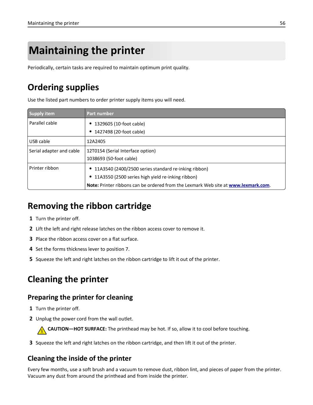 Lexmark 2500 manual Maintaining the printer, Ordering supplies, Removing the ribbon cartridge, Cleaning the printer 