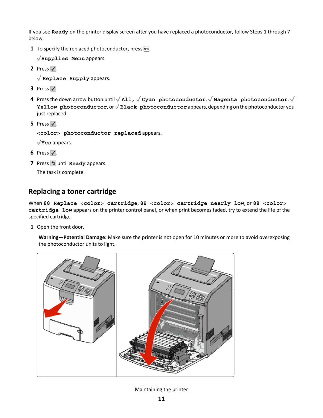 Lexmark 25A0592, 25C0044 manual Supplies Menu appears 