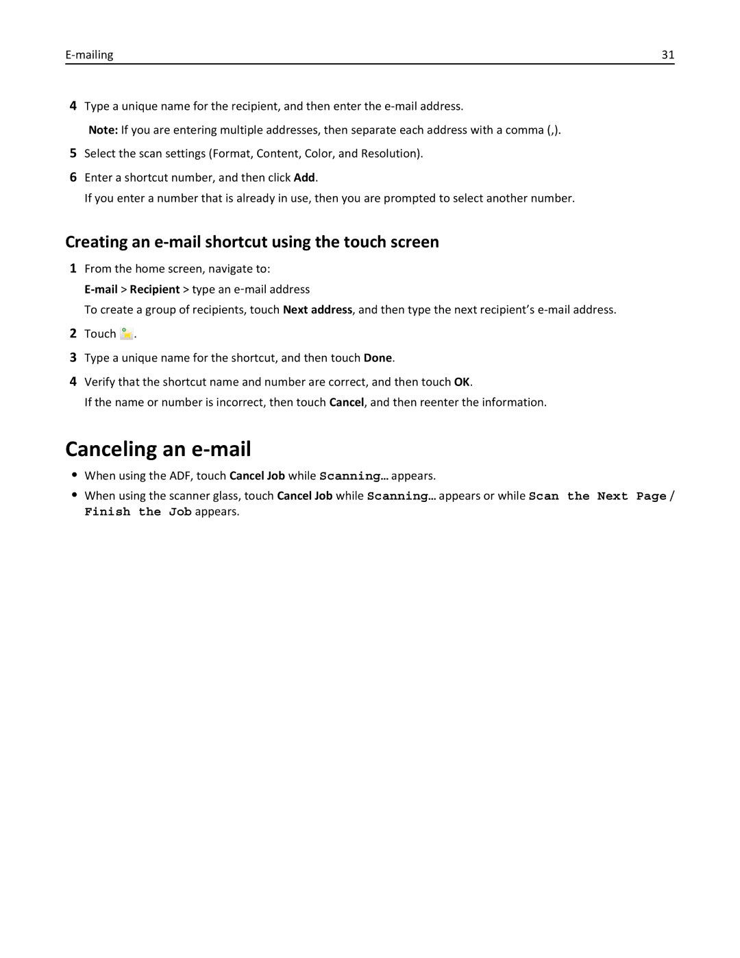 Lexmark X548DE, 26GT220 manual Canceling an e-mail, Creating an e-mail shortcut using the touch screen 