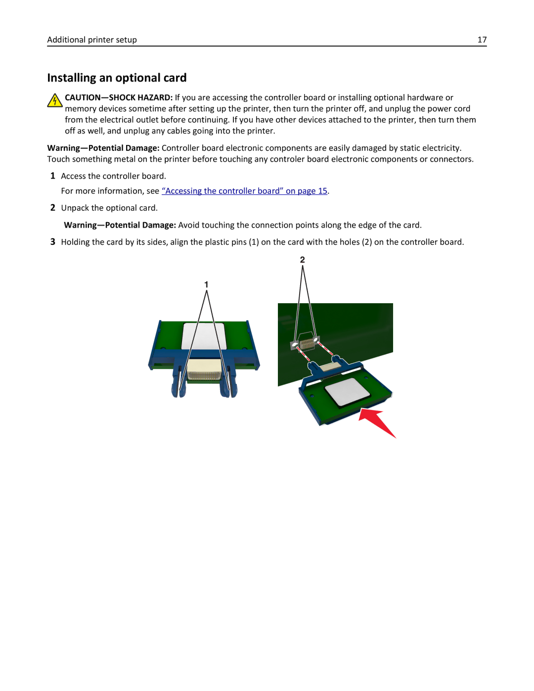 Lexmark 279 manual Installing an optional card, Access the controller board 