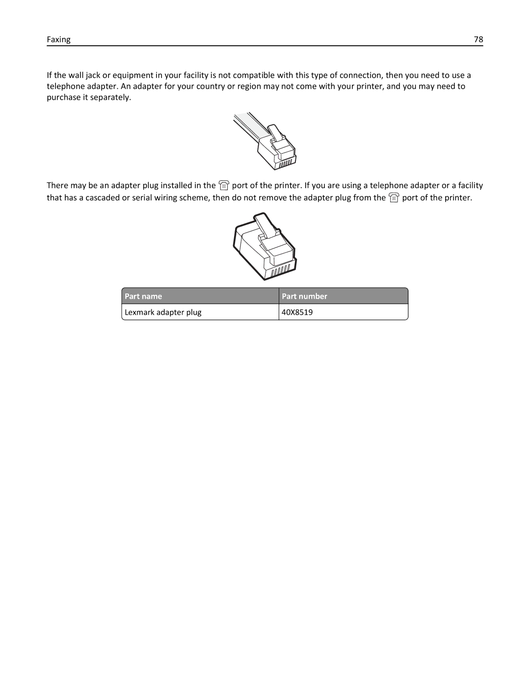 Lexmark 279 manual Part name Part number Lexmark adapter plug 40X8519 